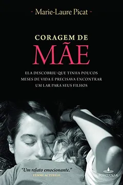 Livro Coragem De Mãe - Resumo, Resenha, PDF, etc.