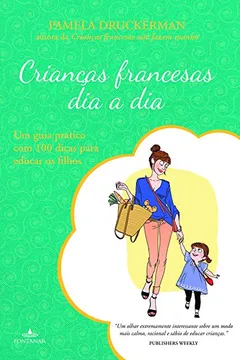 Livro Crianças Francesas Dia a Dia - Resumo, Resenha, PDF, etc.