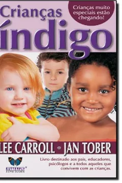 Livro Crianças Indigo - Resumo, Resenha, PDF, etc.