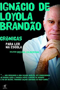 Livro Crônicas Para Ler Na Escola. Inácio De Loyola - Resumo, Resenha, PDF, etc.