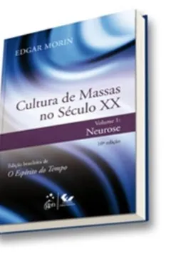 Livro Cultura de Massas no Século XX. Neurose - Volume 1 - Resumo, Resenha, PDF, etc.