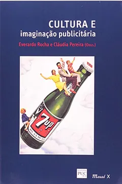 Livro Cultura E Imaginação Publicitaria - Resumo, Resenha, PDF, etc.