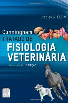 Livro Cunningham. Tratado de Fisiologia Veterinária - Resumo, Resenha, PDF, etc.