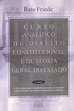 Livro Curso Analitico De Direito Constitucional E De Teoria Geral Do Estado - Resumo, Resenha, PDF, etc.