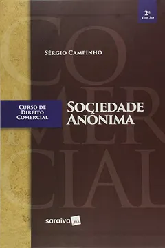 Livro Curso de Direito Comercial. Sociedade Anônima - Resumo, Resenha, PDF, etc.