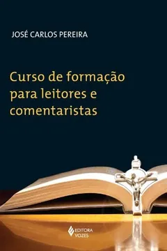 Livro Curso de Formação Para Leitores e Comentaristas - Resumo, Resenha, PDF, etc.