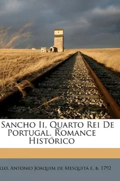 Livro D. Sancho II, Quarto Rei de Portugal. Romance Historico - Resumo, Resenha, PDF, etc.
