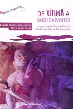 Livro De Vitima A Sobrevivente - Resumo, Resenha, PDF, etc.