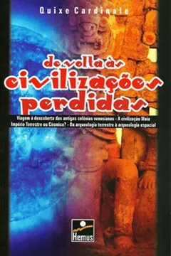 Livro De Volta as Civilizações Perdidas - Resumo, Resenha, PDF, etc.