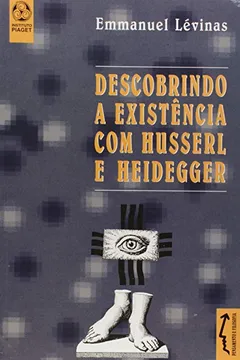 Livro Descobrindo a Existência com Husserl e Heidegger - Resumo, Resenha, PDF, etc.