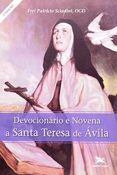Livro Devocionário E Novena A Santa Teresa De Ávila - Resumo, Resenha, PDF, etc.