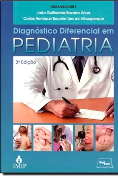 Livro Diagnóstico Diferencial em Pediatria - Resumo, Resenha, PDF, etc.