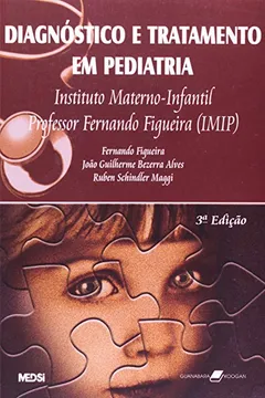 Livro Diagnóstico E Tratamento Em Pediatria - Resumo, Resenha, PDF, etc.