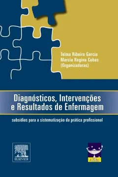 Livro Diagnósticos, Intervenções e Resultados de Enfermagem - Resumo, Resenha, PDF, etc.