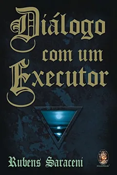 Livro Diálogo com Um Executor - Resumo, Resenha, PDF, etc.