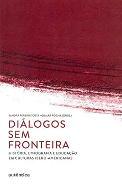 Livro Diálogos sem Fronteira - Resumo, Resenha, PDF, etc.