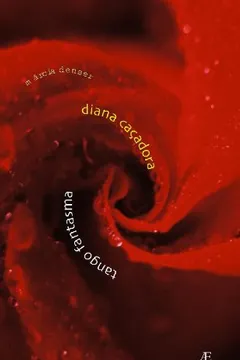 Livro Diana Cacadora & Tango Fantasma - Resumo, Resenha, PDF, etc.