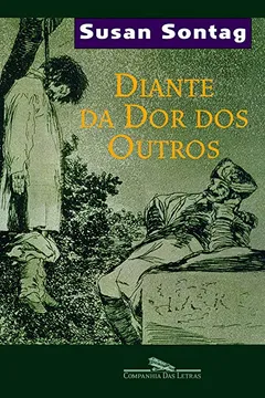 Livro Diante da Dor dos Outros - Resumo, Resenha, PDF, etc.