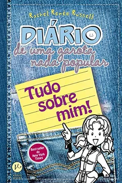 Livro Diário de Uma Garota Nada Popular 6,5. Tudo Sobre Mim - Resumo, Resenha, PDF, etc.
