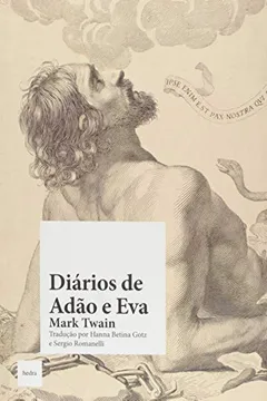 Livro Diários de Adão e Eva - Resumo, Resenha, PDF, etc.