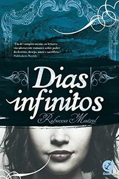 Livro Dias Infinitos - Resumo, Resenha, PDF, etc.