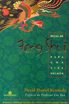 Livro Dicas De Feng Shui Para Uma Vida Melhor - Resumo, Resenha, PDF, etc.