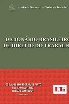 Livro Dicionário Brasileiro de Direito do Trabalho - Resumo, Resenha, PDF, etc.