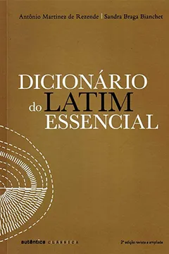 Livro Dicionário do Latim Essencial - Resumo, Resenha, PDF, etc.