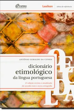 Livro Dicionário Etimológico da Língua Portuguesa - Resumo, Resenha, PDF, etc.