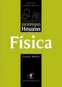 Livro Dicionário Houaiss De Física - Resumo, Resenha, PDF, etc.