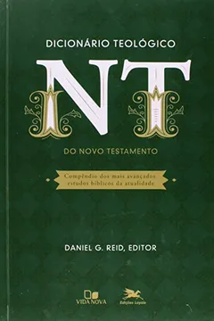 Livro Dicionário Teológico do Novo Testamento - Resumo, Resenha, PDF, etc.