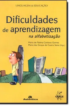 Livro Dificuldades De Aprendizagem Na Alfabetização - Resumo, Resenha, PDF, etc.