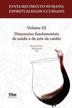 Livro Dimensões Fundamentais Da Saude E Da Arte De Cuidar - Resumo, Resenha, PDF, etc.
