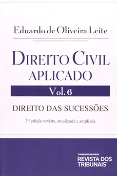 Livro Direito Civil Aplicado. Direito das Sucessões - Volume 6 - Resumo, Resenha, PDF, etc.