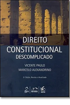 Livro Direito Constitucional Descomplicado (+ Caderno De Questões) - Resumo, Resenha, PDF, etc.