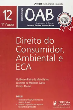 Livro Direito do Consumidor, Ambiental e ECA - Volume 12. Coleção OAB - Resumo, Resenha, PDF, etc.