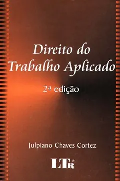 Livro Direito Do Trabalho Aplicado - Resumo, Resenha, PDF, etc.