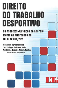 Livro Direito do Trabalho Desportivo - Resumo, Resenha, PDF, etc.