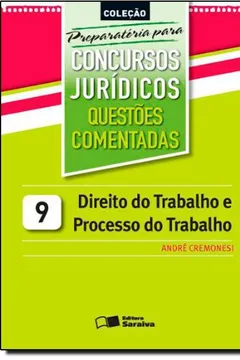 Livro Direito Do Trabalho E Processo Do Trabalho - V. 09 - Preparatoria Para - Resumo, Resenha, PDF, etc.