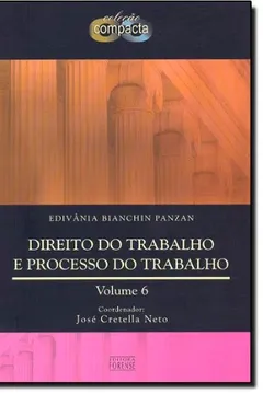 Livro Direito Do Trabalho E Processo Do Trabalho - Volume 6 - Resumo, Resenha, PDF, etc.