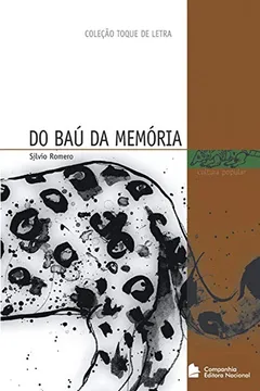 Livro Do Baú da Memória - Coleção Toque de Letra - Resumo, Resenha, PDF, etc.