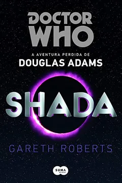 Livro Doctor Whoo Shada - Resumo, Resenha, PDF, etc.