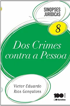 Livro Dos Crimes Contra a Pessoa - Volume 08. Coleção Sinopses Jurídicas - Resumo, Resenha, PDF, etc.
