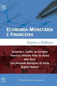 Livro Economia Monetária e Financeira - Resumo, Resenha, PDF, etc.