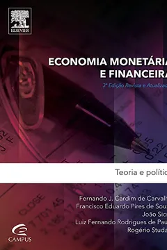 Livro Economia Monetária e Financeira. Teoria e Prática - Resumo, Resenha, PDF, etc.