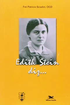 Livro Edith Stein Diz ... - Resumo, Resenha, PDF, etc.