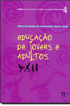 Livro Educação De Jovens E Adultos - Resumo, Resenha, PDF, etc.
