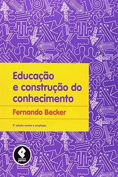 Livro Educação e Construção do Conhecimento - Resumo, Resenha, PDF, etc.