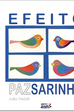Livro Efeito Pazsarinho - Resumo, Resenha, PDF, etc.