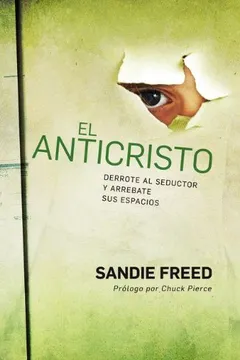 Livro El Anticristo: Derrote Al Seductor y Arrebate Sus Espacios - Resumo, Resenha, PDF, etc.